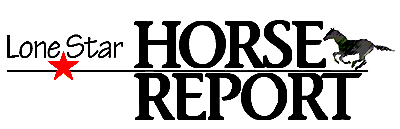Lone Star Horse Report